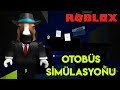 🚍 Otobüs Simülasyonu 🚍 | Bus Simulator | Roblox Türkçe