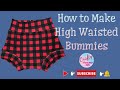 How to sew baby/kids bummies/ How to sew high waisted bummies