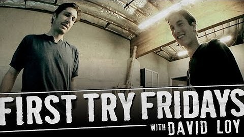 David Loy - First Try Friday