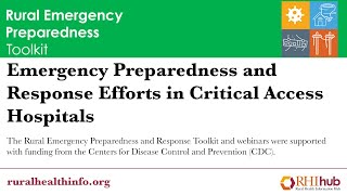 Emergency Preparedness and Response Efforts in Critical Access Hospitals