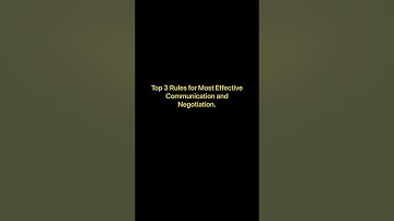 Top Golden Rules for Most Effective Communication, Negotiation, and Presentation