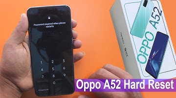 How to Oppo A52 Hard Reset/Password/Pattern/Pin/Lock Screen Password Reset | Oppo A52 Unlock