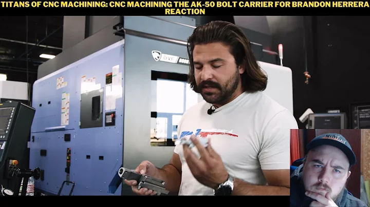 Titans of CNC Machining: CNC Machining the AK-50 Bolt Carrier for Brandon Herrera Reaction