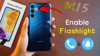 Samsung Galaxy M15 Call Flash Light Settings, Samsung M15 me Call Flash Light Kaise Lagaye screenshot 5