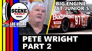 The Scene Vault Podcast  Pete Wright on 1991 The Winston Controversy and Leaving Junior Johnson