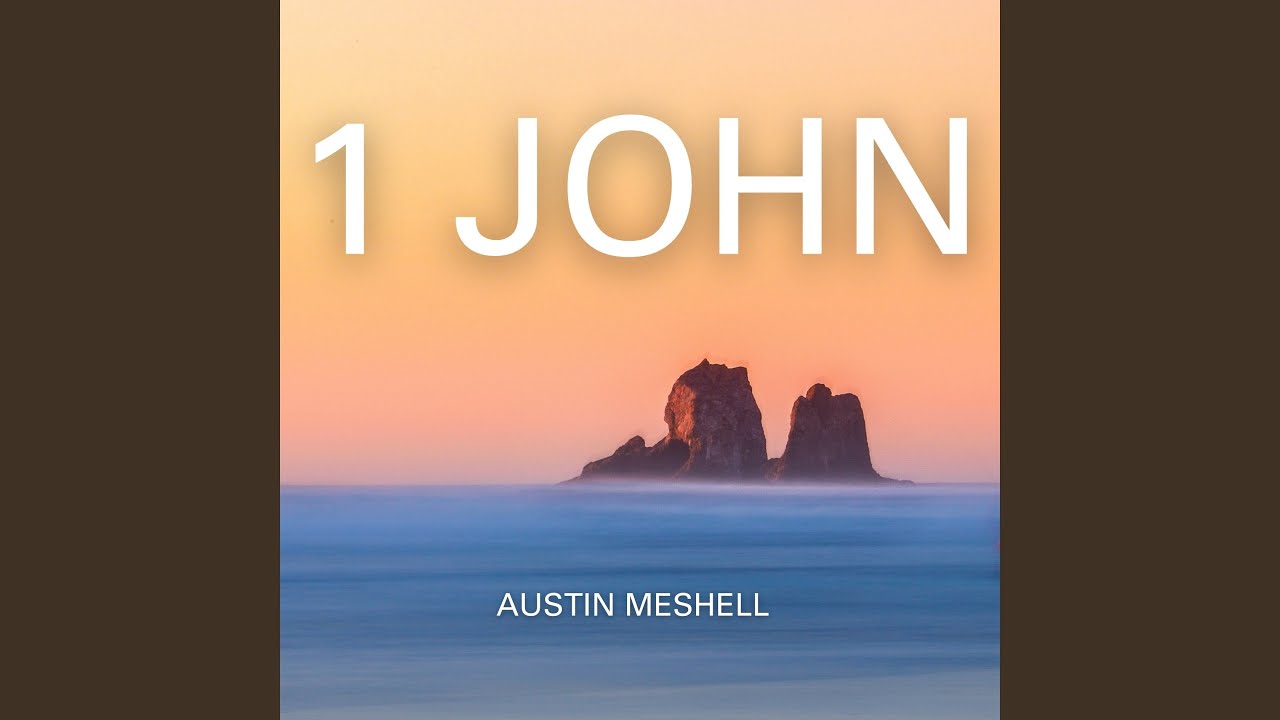 Watch 1 John Chapter 2 on YouTube Watch 1 John Chapter 2 on YouTube