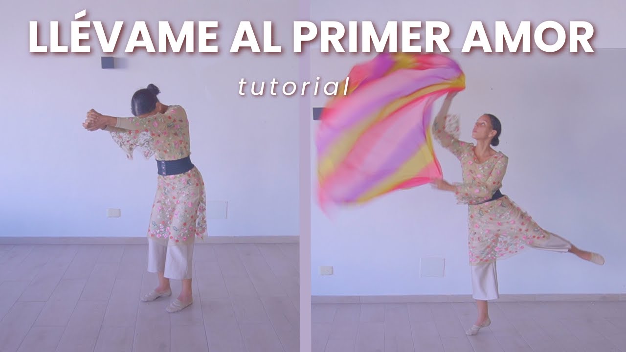 Tutorial de Mantos y Danza Expresiva - Llévame al primer amor - Oasis Ministry / Danza Cristiana