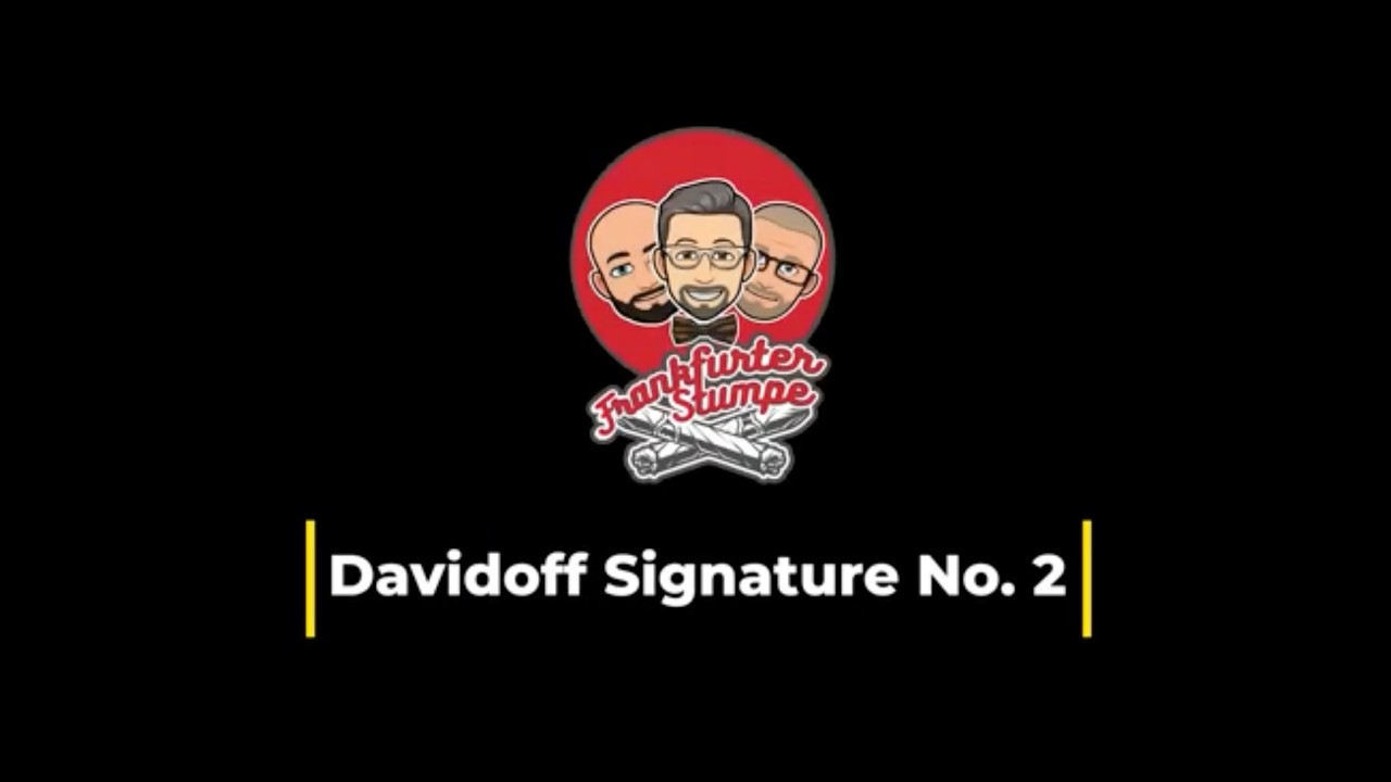 Davidoff Signature No. 2 - Podcast Live Mitschnitt