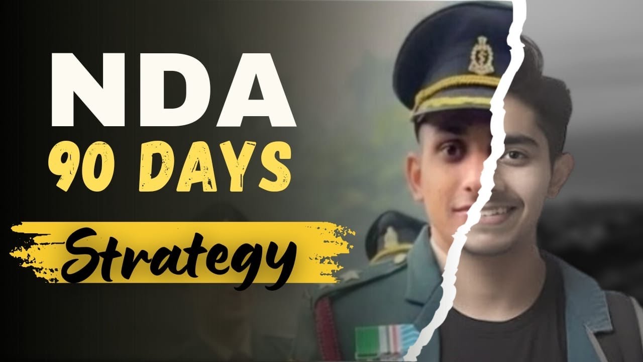 90 Days Strategy for NDA Exam | How to Crack NDA in 3 Months? | Proper ...