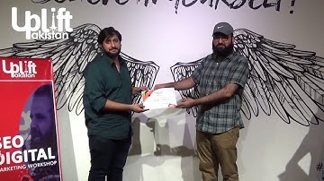 Highlights Of SEO & Digital Marketing Workshop in Lahore Organised By Uplift Pakistan