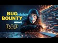 💥 Bug Bounty Boss – Huntin’ Flaws for Cash 💰 | Cybersecurity Rap 🎤 | Ethical Hacking Vibes 🖥️
