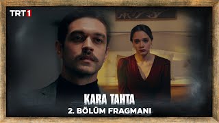 Kara Tahta | 2. Bölüm Fragmanı