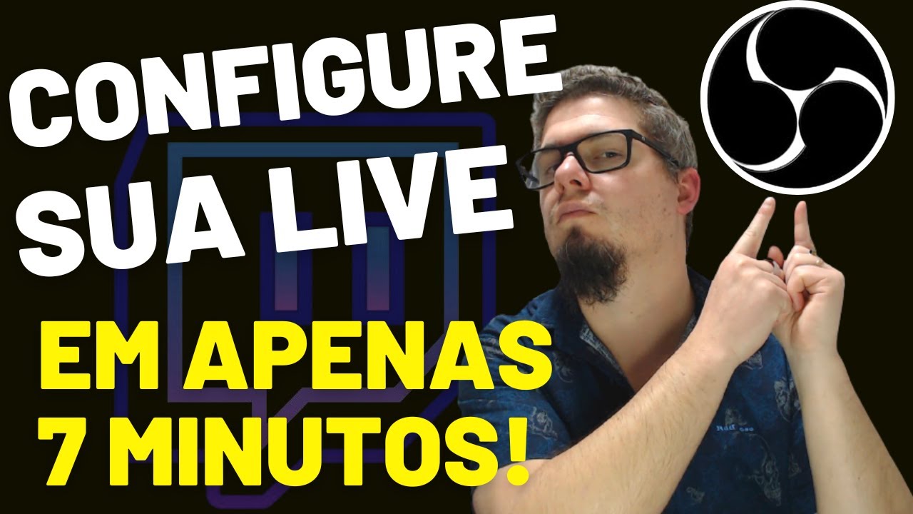 Como Configurar O OBS Para Fazer Live Na Twitch YouTube