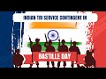 Indian Tri-Services in French Bastille Day Parade
