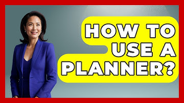 How To Use A Planner? - High School Toolkit