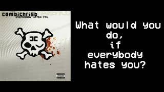 Hidden Message in Combichrist&#39;s Everybody hates you track