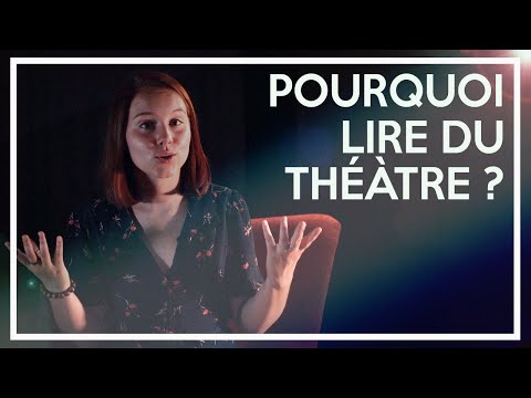 Pourquoi lire du théâtre ? - Hors-série