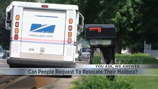 You Ask, We Answer: Can people request to relocate their mailbox?