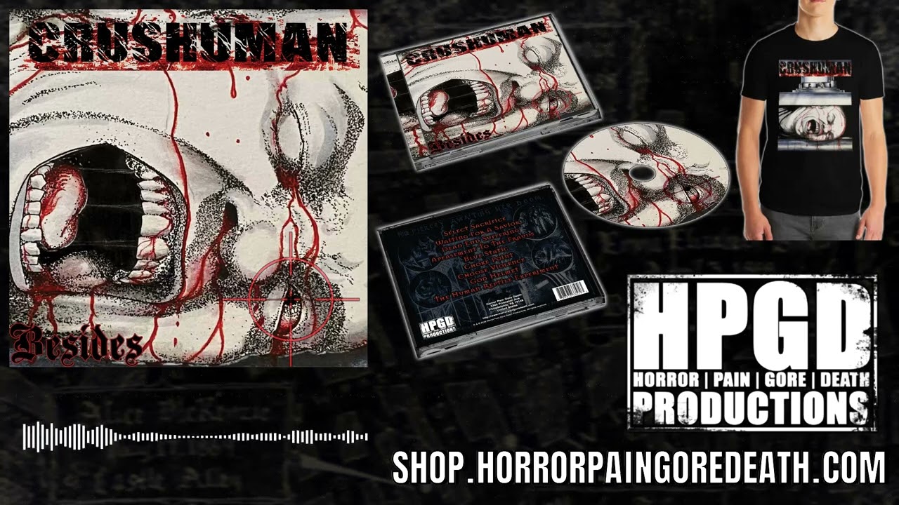 CrusHuman - "Apeasement To The Frauds" (from 'Besides' album)