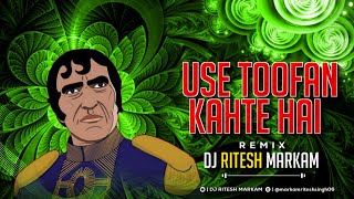 Use Toofan Kehte Hai | Alka Yagnik | Remix | Dj Ritesh Markam | Instagram Trending Song 2k24