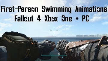First-Person Swimming Animations Mod Fallout 4 Xbox One (XB1) And PC #Fallout4 #Fallout4Mods #Swim
