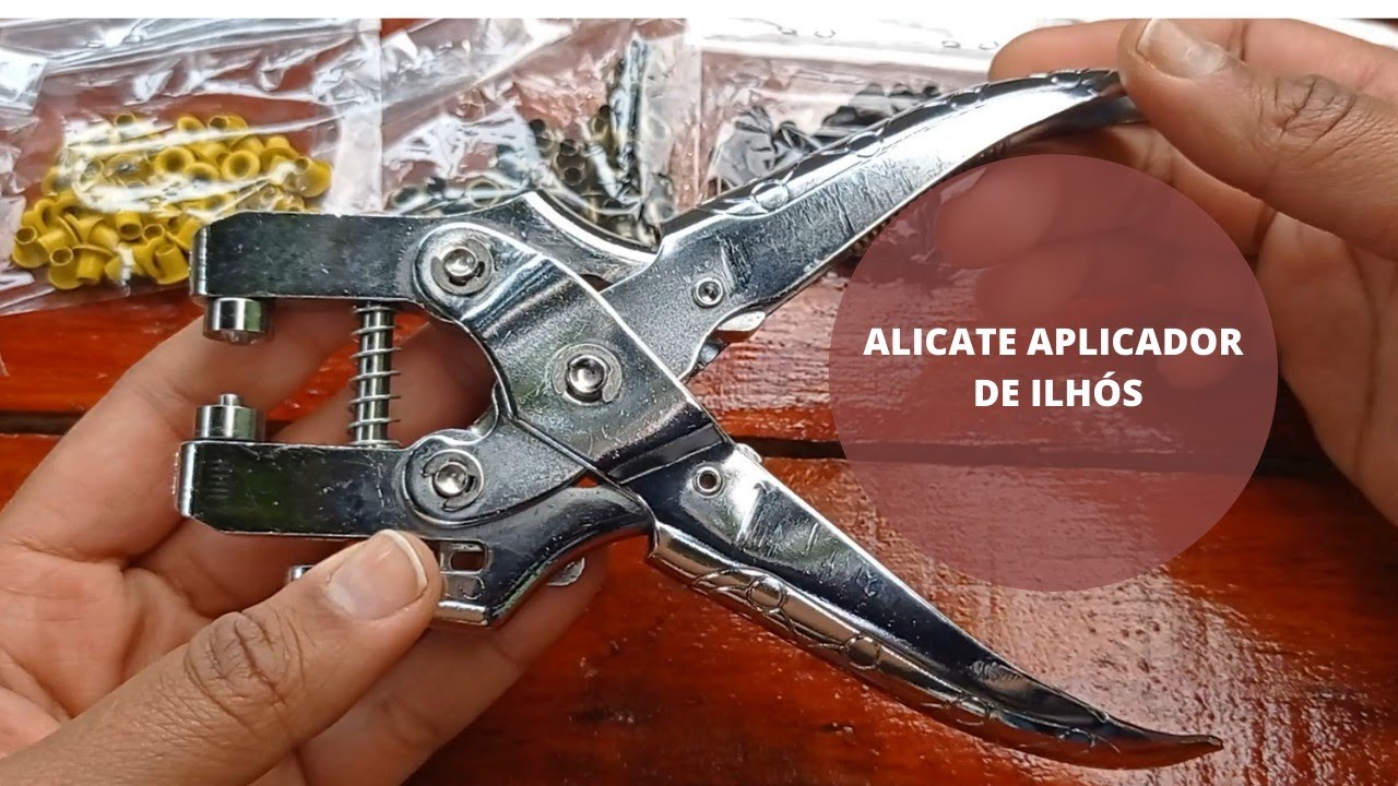 ALICATE PARA APLICAR ILHÓS E ILHOSES DE ALUMÍNIO Nº54 - recebidos JHP METAIS