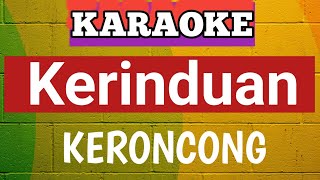 Karaoke Keroncong Kerinduan Rhoma Irama  Nada Duet