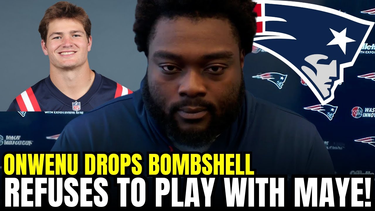 TEAM DIVISION: Mike Onwenu SHOCKS everyone by REFUSING to play with Drake Maye | Patriots News