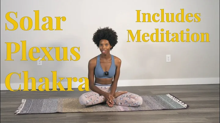 What is the Solar Plexus chakra and how to balance...