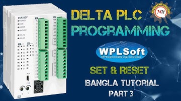 SET (Set) and RST (Reset) in DELTA WPLSoft Programming Software PART 3 #delta  #plc