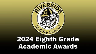 2024 8th Grade Awards Ceremony
