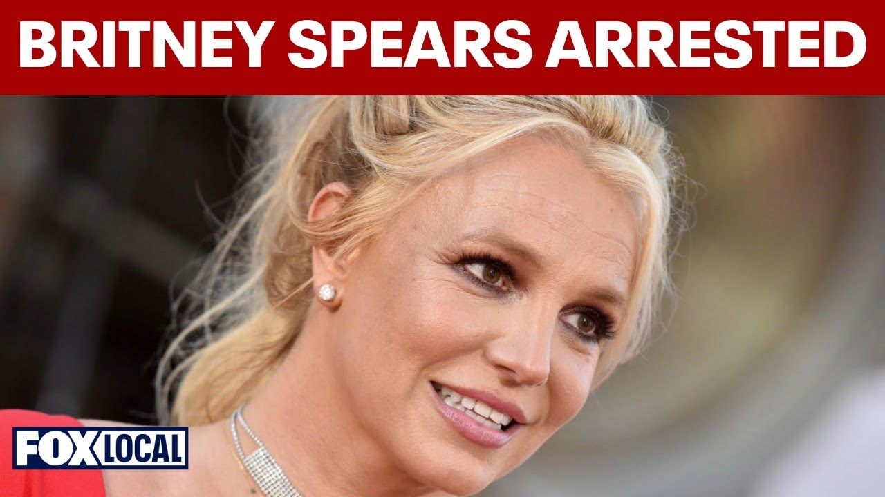 Britney Spears arrested in California on DUI, later released