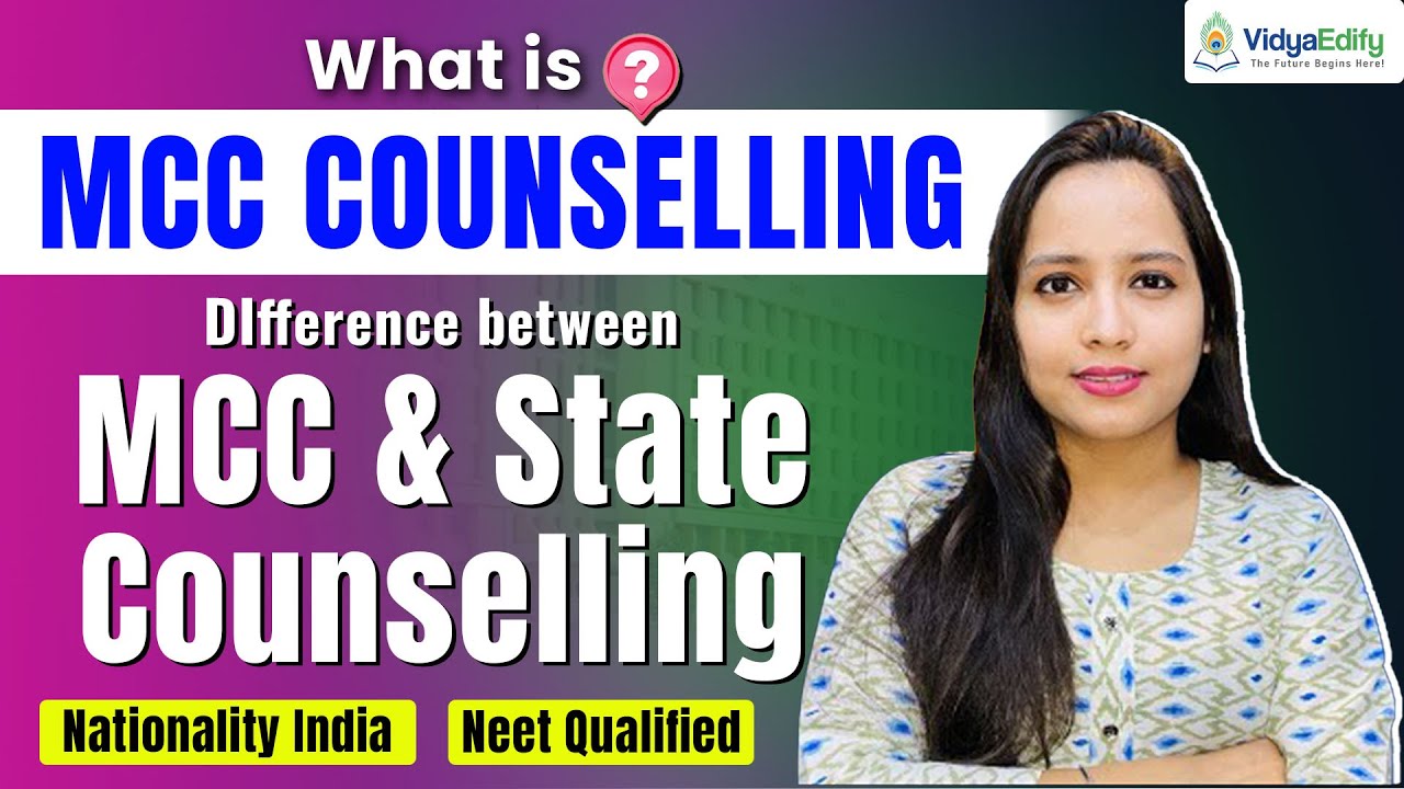 What Is MCC Counseling Difference Between MCC And State Counseling what-is-mcc-counseling-difference-between-mcc-and-state-counseling