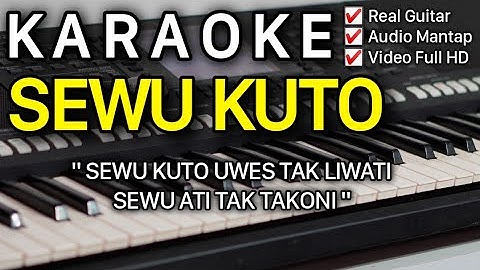 SEWU KUTO Karaoke Nada Rendah Pria || DIDI KEMPOT ||