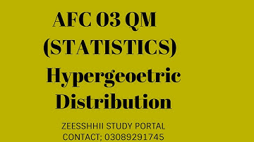 Hypergeometric Distribution AFC QM Chapter 16