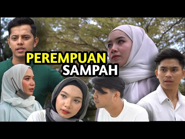 Short Drama : Perempuan Sampah class=