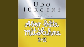 Video thumbnail of "Udo Jürgens - Aber bitte mit Sahne"