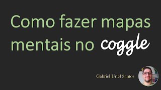 Como fazer mapas mentais no Coggle