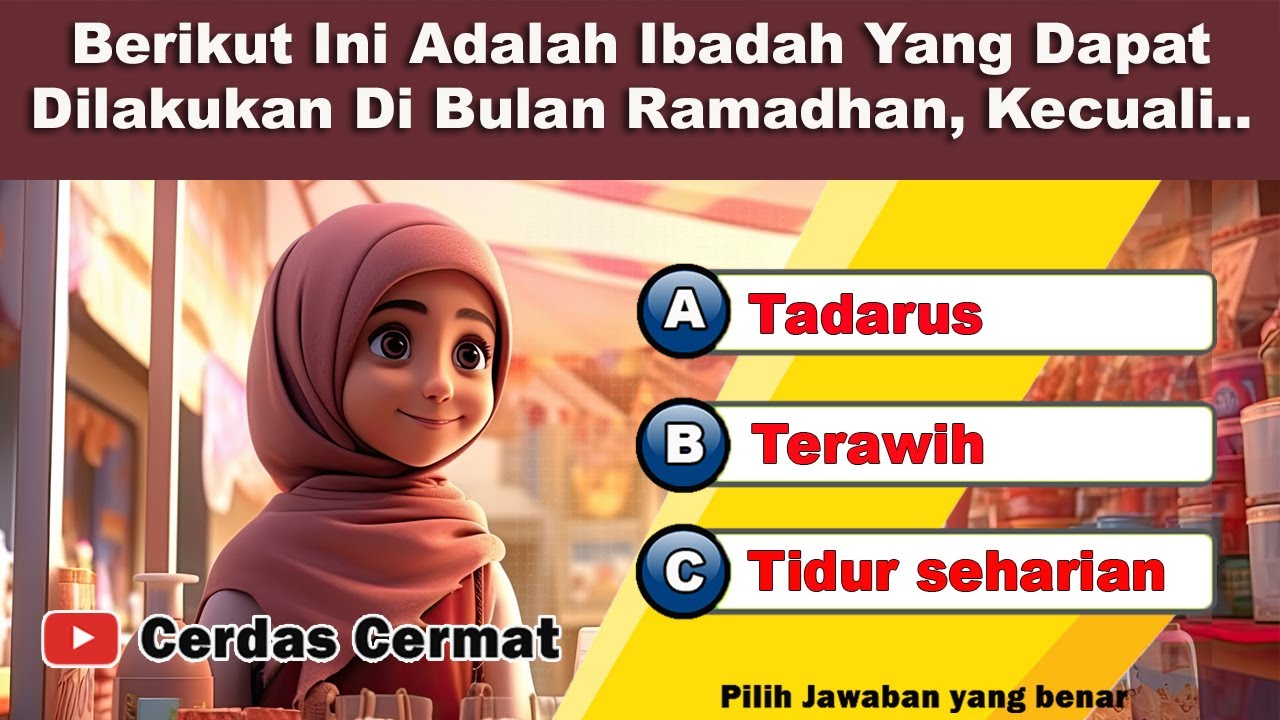 KUIS TENTANG PUASA RAMADHAN | CC132
