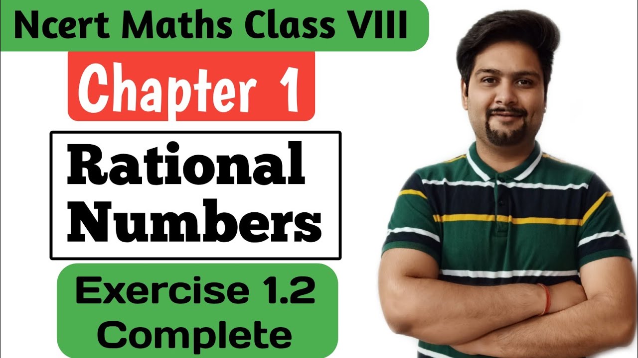 Ncert Class 8 Maths Chapter 1 Exercise 1.2 Complete - YouTube