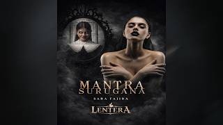 COVER SARA FAJIRA - MANTRA SURUGANA OST MANTRA SURUGANA