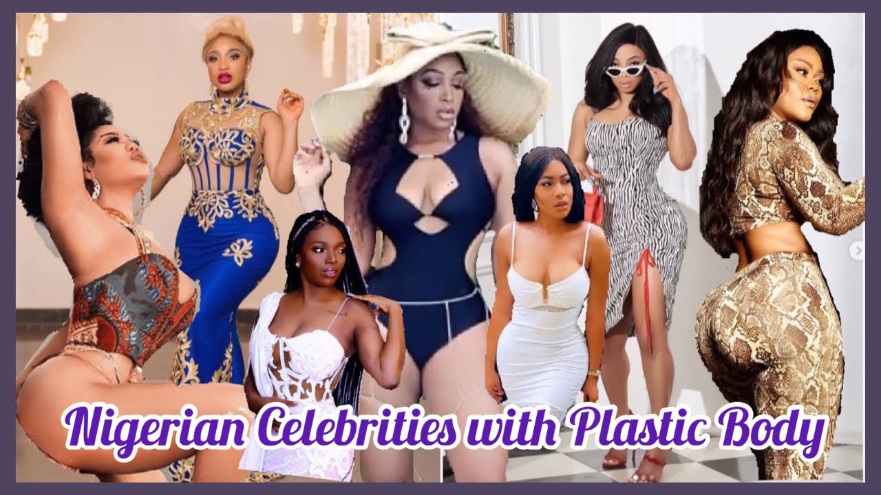 Nigerian Celebrities with Fake boobs and audio butts - YouTube