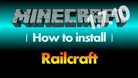 How to install Railcraft 1.7.10 for Minecraft 1.7.10 (with download link)