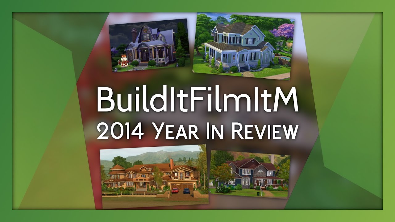 BuildItFilmItM - 2014 Year In Review