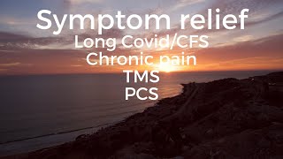 Guided somatic tracking for symptom relief - Long covid/CFS