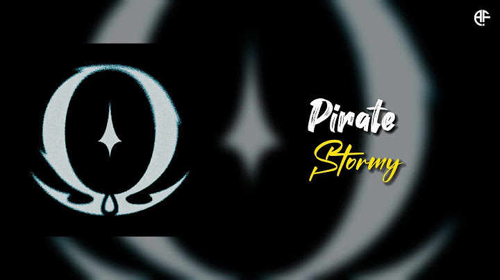 Stormy - PIRATE (Lyrics video)