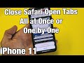 iPhone 11: How to Close Safari Browser Open Windows / Tabs (Close All at Once or One by One) image