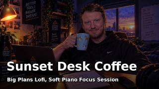 Sunset Desk Coffee Lofi: Big Plans, Warm Lamp Glow, Soft Piano Focus Session (ContentForge Music) screenshot 4