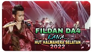 Fildan Khana Konser Luar Biasa di HUT Halmahera Selatan 2022 || Fildan Terbaru