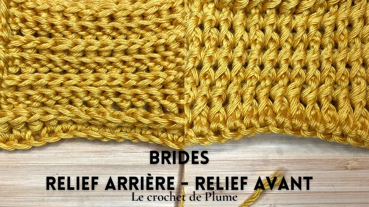 14 Cours de crochet - Bride relief avant et Bride relief arrière -Apprendre  le crochet en pas à pas 